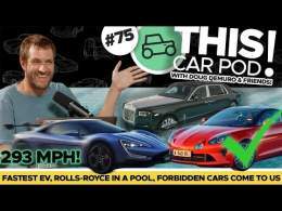 Honda's Failure, Forbidden Euro Cars Coming To US, New Speed Record, Rolls In A Pool! THISCARPOD! 75