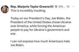 Greene: Joe Biden insulted Americans by traveling to Ukraine on President&rsquo;s Day. At least, when Republicans took their secret, unauthorized trip to Russia in 2018, they avoided holidays. They went on July 4th weekend, which had no meaning or si