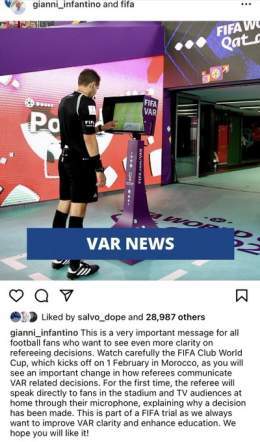VAR news from FIFA President Gianni Infantino on refereeing decisions at the Club World Cup Morocco 2023