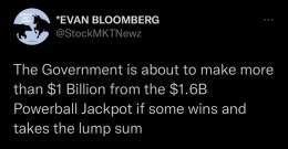 CONGRATULATIONS TO THE IRS ON WINNING THE $1 BILLION DOLLAR POWERBALL JACKPOT.