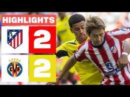 ATLÉTICO DE MADRID 2 - 2 VILLARREAL CF | RESUMEN LALIGA EA SPORTS