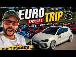 FROM FRANCE TO AUSTRIA WORTHERSEE طريقة إلى أكبر تجمع السيارات معدلة في أوروبا
