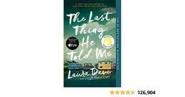 Like It from Kindle Content Bookstore in Amazon  The Last Thing He Told Me: A Novel