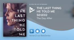 Vient de regarder The Last Thing He Told Me S01E02 The Day After 4/5