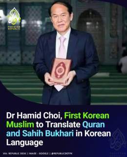 Dr Hamid Choi Yong Kil Has Become The First Korean Muslim To Translate The Quran &amp; Sahih Al Bukhari Into Korean.  #ImranKhanForPakistan 7 Sixes #AzamSwati Morocco #PAKvENG General Bajwa #BabarAzam???? Appreciated #WhatsApp Bobby #ImranRiazKhan Ro