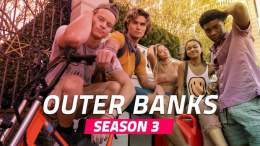 Outer Banks Season 3 is back Feb 23rd