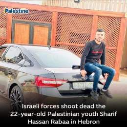 Breaking|| Israeli military forces have shot dead the 22-year-old Palestinain youth Sharif Hassan Rabaa near the entrance to Al-Fawar camp in Hebron.