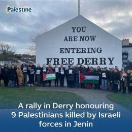 Pro-Palestine supporters in Ireland held a vigil last week at Free Derry Wall to mark the massacre of nine Palestinians in Jenin Refugee Camp on Jan. 26 during an early morning raid by the Israeli military