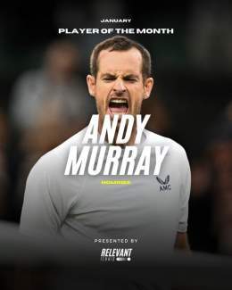 Relevant Tennis ATP Player of the Month   Nominee &ndash; Andy Murray   Achievements &ndash; Big win over Berrettini; great comeback against Kokkinakis, in the second-longest #AusOpen match ever   To vote, interact with this tweet.