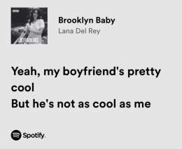 lana del rey once said..