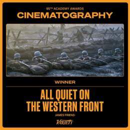 The #Oscar for Cinematography goes to James Friend for his work on "All Quiet on the Western Front."