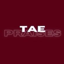 dailytaepraise