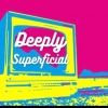 deeplysuperfish