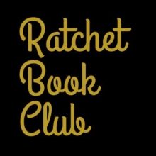 ratchetbookclub