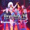 slayerfestx98