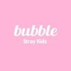strayk1dsbubble