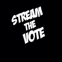 streamthevote